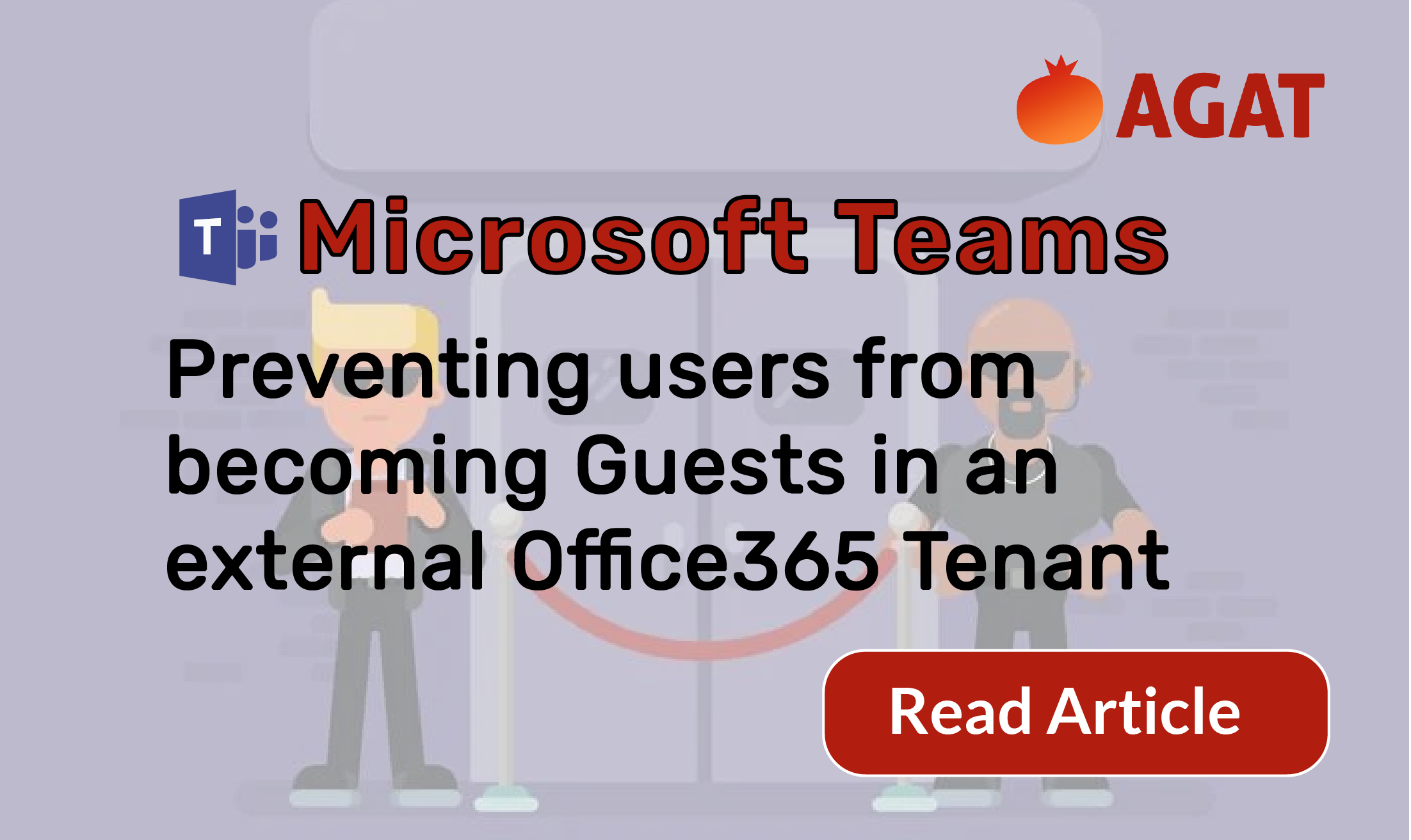 Microsoft Teams Preventing users from becoming Guests in an external Office365 Tenant