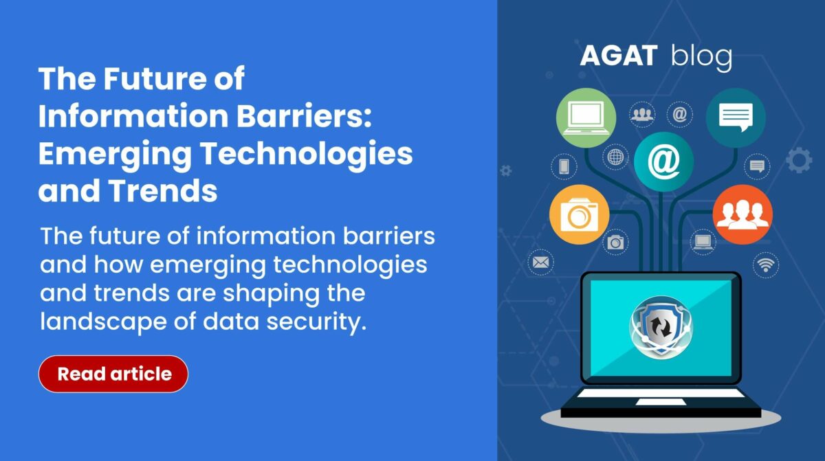 The Future of Information Barriers Emerging Technologies and Trends